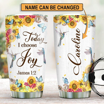 Charming Personalized Humming Bird And Flower Stainless Steel Tumbler Today I Choose Joy - Thegiftio UK