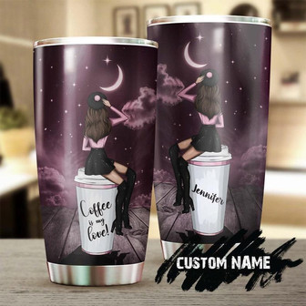 Coffee Beautiful Girl Coffee Is My Love Personalized Coffee Tumblerbirthday Christmas Gift For Coffee Lover For Him For Her - Thegiftio UK