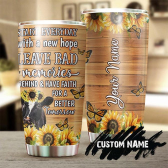 Cow Lover Butterfly Sunflower Have Faith For A Better Tomorrow Personalized Tumblerbirthday Gift Christmas Gift For Butterfly Lover For Her - Thegiftio UK