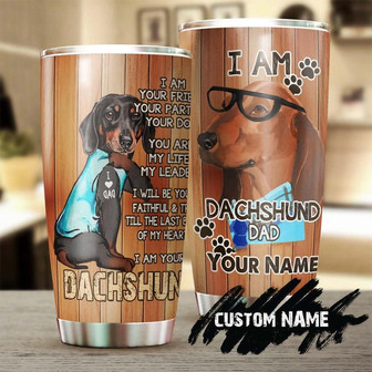 Dachshund Dad Personalized Custom Tumbler Father'S Day Gift For Dachshund Dad Gift For Dachshund Lover Dog Lover Gift Idea - Thegiftio UK