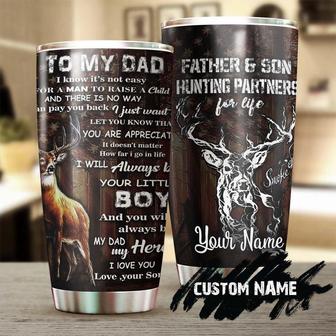 Deer Hunting My Dad You Are The Greatest My Hero Personalized Tumblerbirthday Christmas Hunting Gift Father'S Day Gift For Dad From Son - Thegiftio UK