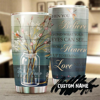 Dragonfly Faith Love Never Dies Personalized Tumblerjesus Gift Birthday Christmas Gift For Jesus Lover Catholic Christians - Thegiftio UK