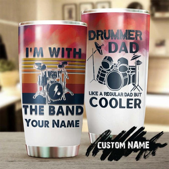 Drummer Dad Like A Regular Dad But Cooler Personalized Tumblerbirthday Christmas Gift Father'S Day Gift For Dad From Son Daughter - Thegiftio UK