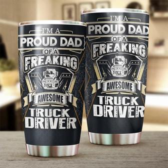 Gifts For Dad - Stainless Steel Tumbler Cup 20oz for Dad - Birthday Gifts for Dad & Fathers Day Gift From Daughter Son - Fathers Day Gift For Husband From Wife, I Am A Proud Dad Of An Awesome Truck Driver Gift For Truck Driver's Dad - Thegiftio UK