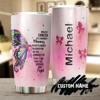 Fight Breast Cancer Is A Journey Mom Personalized Tumblerbreast Cancer Tumblerpink Ribbon Tumblercancer Treatment Care Gift Gift For Mom - Thegiftio UK