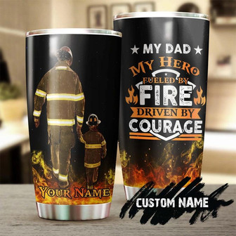 Firefighter Being A Dad Is Priceless Personalized Tumblerbirthday Christmas Father'S Day Gift For Firefighter Father From Son Daughter - Thegiftio UK