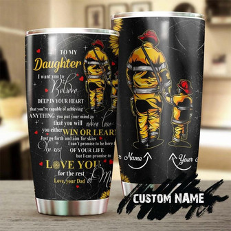 Firefighter Dad To Daughter I Love You For The Rest Of My Life Personalized Tumblerbirthday Gift Christmas Gift For Daughter - Thegiftio UK