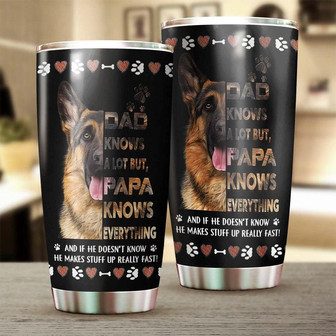 German Shepherd Dad Know A Lot Dog Tumblerfather'S Day Gift German Shepherd Dad Giftgift For Dog German Shepherd Lover - Thegiftio UK