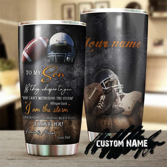 Gift For Son Football I Am The Storm Personalized Tumblerunique Meaningful Birthday Gift Christmas Gift Day For Football Son From Dad - Thegiftio UK