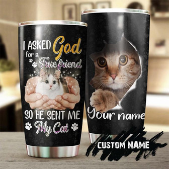 God Sent Cat True Friend Personalized Tumblercat Tumbler Gift For Cat Mom Cat Dad Gift For Cat Lovercat Day Giftcatholic Christian Gift - Thegiftio UK