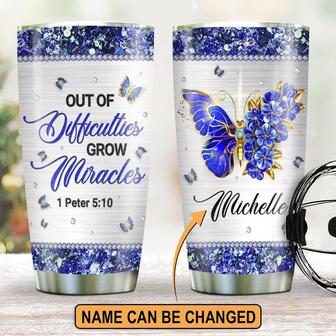 Gorgeous Personalized Floral Butterfly Stainless Steel Tumbler Out Of Difficulties Grow Miracles - Thegiftio UK