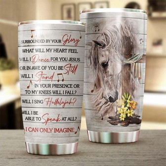 Horse And Faith Will I Sing Hallelujah Cardinal Jesus Faith Tumblerjesus Gift Birthday Christmas Gift For Jesus Lover Catholic Christians - Thegiftio