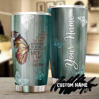 Custom Gift For Her, Stainless Steel 20oz I Am The Storm Personalized Butterfly Tumbler unique Tumbler birthday Gift Christmas Gift For Butterfly Lover - Thegiftio UK