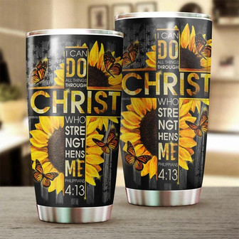 I Can Do All Things Christ Who Strengthens Me Tumbler Sunflower Tumbler Gift For Sunflower Lover Butterfly Lover Christian Catholic Gift - Thegiftio UK