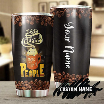 Gift For Him For Her, Coffee Stainless Steel 20oz Tumbler, Love Coffee More Than People Personalized Coffee Tumbler, birthday Christmas Gift - Thegiftio