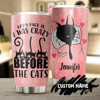 I Was Crazy Before The Cats Personalized Tumblercat Tumbler Gift For Cat Mom Cat Dad Gift For Cat Lovermother'S Day Gift For Cat Mother - Thegiftio UK