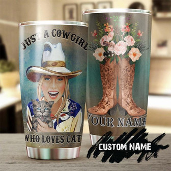 Just A Cowgirl Who Loves Cats Personalized Tumblercat Tumblergift For Cat Mom Cat Dad Gift For Cat Lovercat Day Giftgift For Cowgirl - Thegiftio UK