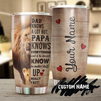 Lion Papa My Dad Knows Everything Personalized Tumblerbirthday Gift Christmas Gift Father'S Day Gift For Father From Daughter Son - Thegiftio UK