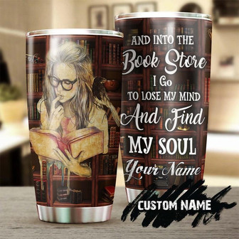 Gift For Her, Lose My Mind Into A Book Store Personalized Stainless Steel 20oz Tumbler Book Lover Gift Bookworm Gift Bookaholic Tumbler Gift - Thegiftio UK