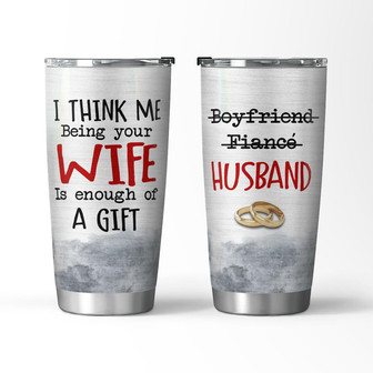 Me Being Your Wife Tumbler - Thegiftio UK