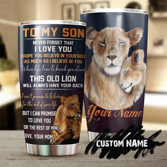 Gift For Son, Lion Stainless Steel 20oz Tumbler, Mom To Son Lion This Old Lion Will Have Your Back Personalized Tumbler birthday Gift Christmas Gift From Mother - Thegiftio