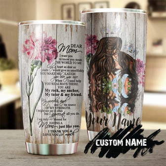 My Dear Mom You Mean The World To Me Personalized Tumblerbirthday Gift Christmas Gift Mother'S Day Gift For Mom From Son Daughter - Thegiftio UK