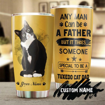 Need Someone Special To Become Tuxedo Cat Dad Personalized Tumblertuxedo Cat Tumblergift For Cat Loverfather'S Day Gift For Cat Daddy - Thegiftio UK