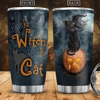 Nevermind The Witch Beware Of The Cat Stainless Steel Tumbler - Thegiftio UK