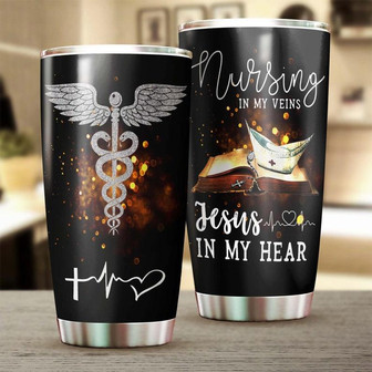 Nursing In My Veins Jesus In My Heart Tumbler Funny Nurse Tumbler Appreciation Nurse Gift Nurse Thank You Gift Gift For Retired Nurse - Thegiftio UK