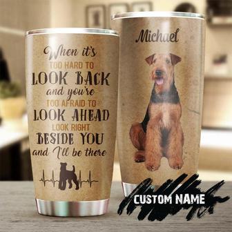 Personalized Airedale Terrier All You Need Beside You Stainless Steel Tumbler - Thegiftio UK