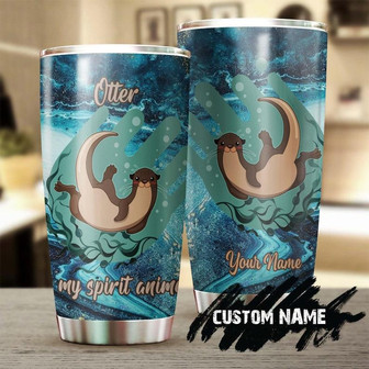 Personalized Otter Is My Spirit Animal Stainless Steel Tumblerotter Tumblergift For Otter Lovergift For Her For Him - Thegiftio