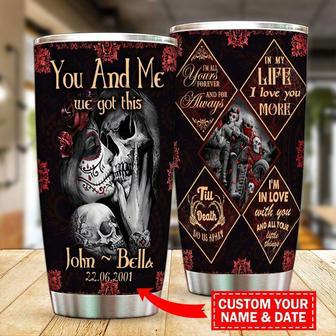 Personalized You And Me We Got This Tumbler - Thegiftio UK