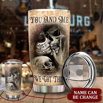 Personalized You And Me We Got This Tumbler - Thegiftio UK