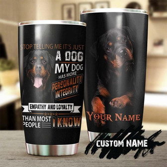 Rottweiler Empathy And Loyalty Personalized Tumblercustom Rottweiler Tumblergift For Dog Mom Dog Dadgift For Rottweiler Loverdog Tumbler - Thegiftio UK