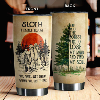 Sloth Hiking Team Tumbler - Thegiftio