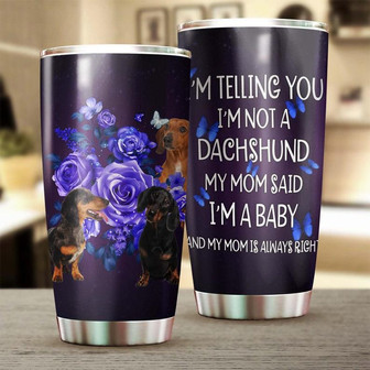 Small Butterfly Purple Rose I'M Not A Dachshund Tumbler Gift For Dachshund Dad Dachshund Mom Gift For Dachshund Lover Dog Lover Gift - Thegiftio UK