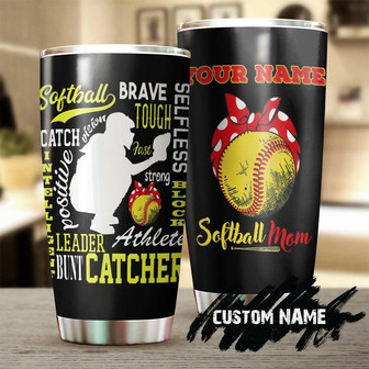 Softball Mom Bunt Catcher Brave Personalized Tumblerbirthday Gift Christmas Gift Mother'S Day Gift For Softball Mom - Thegiftio UK