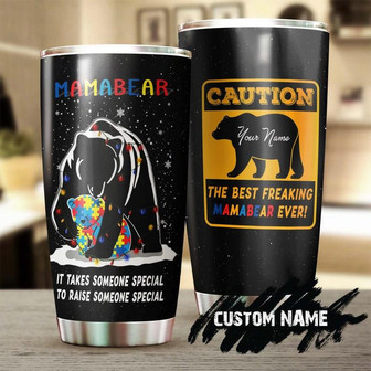 Special Mama Bear Personalized Stainless Steel Tumbler Autism Tumbler Mother'S Day Gift Gift For Autism Parent Gift For Autism Child - Thegiftio