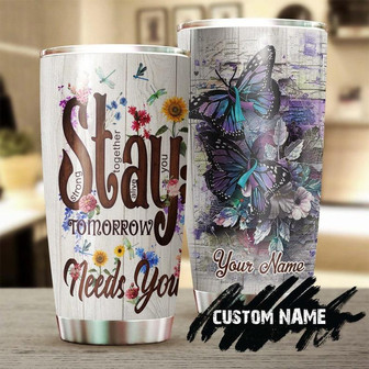 Suicide Prevention Butterfly Stay Tomorrow Needs You Personalized Tumblerbirthday Gift Christmas Gift For Butterfly Lover For Her - Thegiftio UK