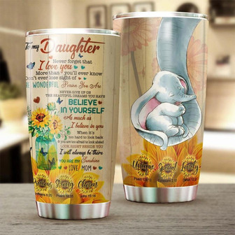 Sunflower Cute Elephant To My Daughter Believe In Yourself Tumblersunflower Present Gift For Elephant Lovergift For Daughter From Mom - Thegiftio UK