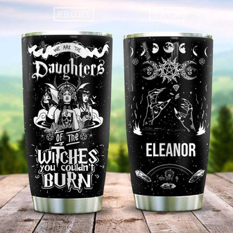 The Daughters Of Witch Personalized Stainless Steel Tumbler - Thegiftio UK