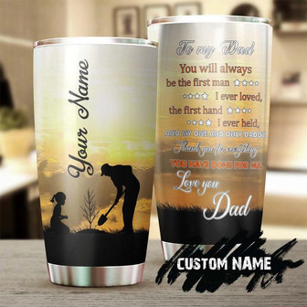 To My Dad Planting Tree Thank You For Everything Personalized Tumblerbirthday Gift Christmas Gift Father'S Day Gift For Dad From Daughter - Thegiftio