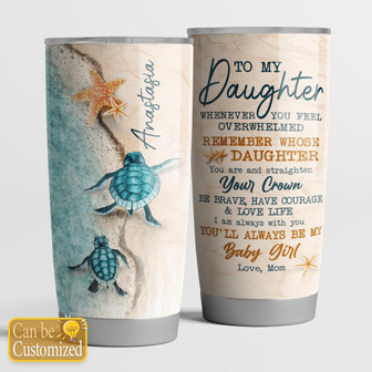 To My Daughter Personalized Tumbler - Thegiftio UK