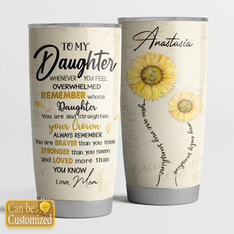 To My Daughter Personalized Tumbler - Thegiftio UK
