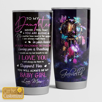 To My Daughter Personalized Tumbler - Thegiftio UK