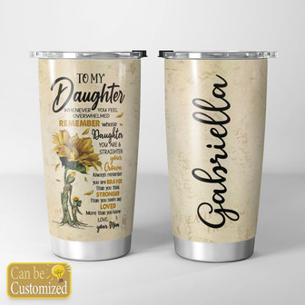 To My Daughter Personalized Tumbler - Thegiftio UK