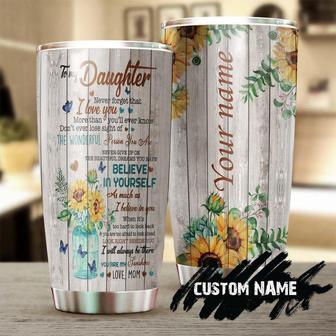 Gift For Daughter, From Mom Dad, To My Daughter You Are My Sunshine Believe In Yourself Personalized Stainless Steel 20oz Tumbler, birthday Christmas Mother's Day Gift For Daughter From Mom - Thegiftio UK