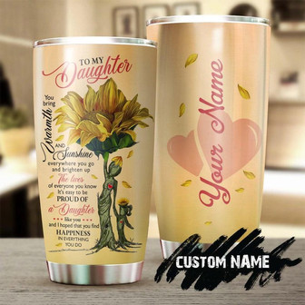 To My Daughter You Bring Warmth And Sunshine Personalized Tumblersunflower Present Gift For Sunflower Lovergift For Daughter From Mom - Thegiftio UK