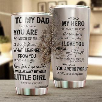 Touching Letter I Love You Always Be Your Little Girl Tumblerbirthday Gift Christmas Gift Father'S Day Gift For Dad From Daughter - Thegiftio UK