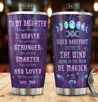Custom To My Daughter Be Magick Tumbler - Thegiftio UK